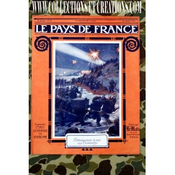 LE PAYS DE FRANCE 15 JUILLET 1915 "DARDANELLES"