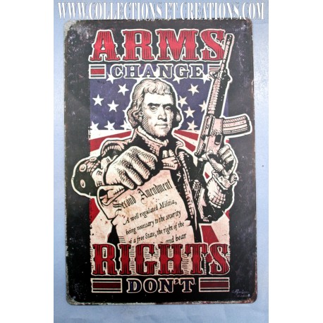 PLAQUE "ARMS CHANGE RIGHTS DON'T'"