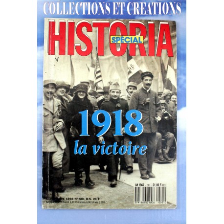 HISTORIA SPECIAL N°501 H.S. 1918 LA VICTOIRE