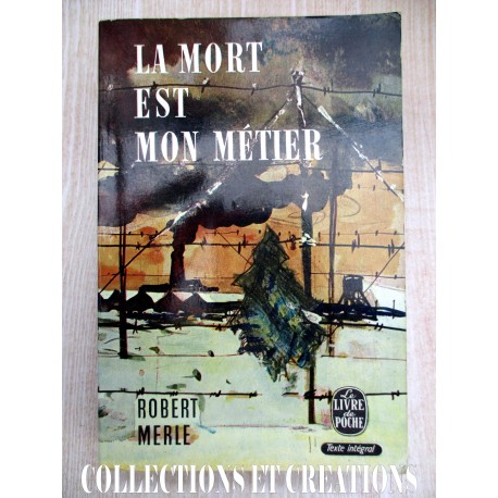 LA MORT EST MON METIER