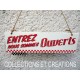 PLAQUE DECO. ENTREZ NOUS SOMMES OUVERTS/FERMES