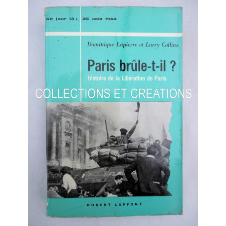 PARIS BRULE-T'IL ?