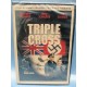 DVD TRIPLE CROSS