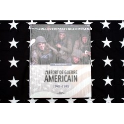 L'EFFORT DE GUERRE AMERICAIN 1941-1945