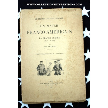 UN MATCH FRANCO AMERICAINS 1914/18