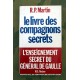 L'ENSEIGNEMENT SECRET DU GENERAL DE GAULLE