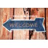 PLAQUE DE SIGNALISATION "WELCOME"