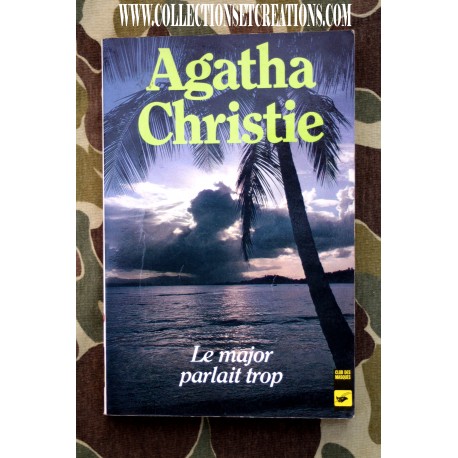 AGATHA CHRISTIE LE MAJOR PARLAIT TROP N°108