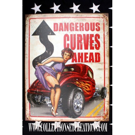 PLAQUE METAL PIN-UP "DANGEROUS CURVES AHEAD"