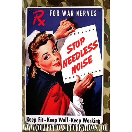 PLAQUE "WW2" STOP NEEDLESS NOISE